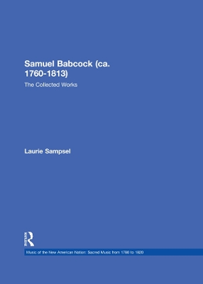 Samuel Babcock (ca. 1760-1813): The Collected Works by Laurie Sampsel