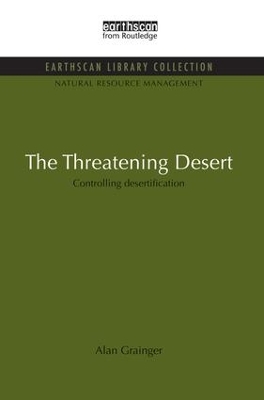 The Threatening Desert by Alan Grainger