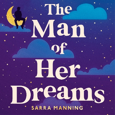 The Man of Her Dreams: the brilliant new rom-com from the author of London, With Love book