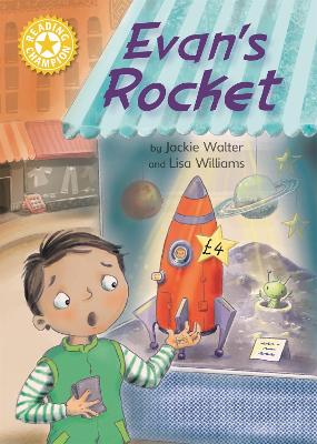 Reading Champion: Evan's Rocket: Independent Reading Yellow 3 by Jackie Walter