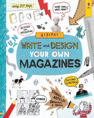 Write and Design Your Own Magazines book