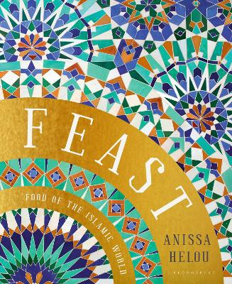 Feast: Food of the Islamic World book