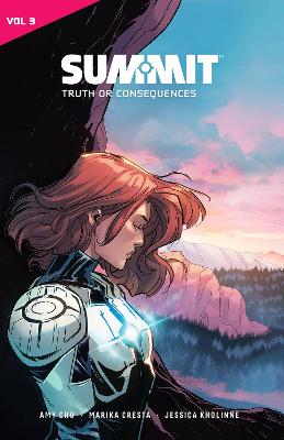 Summit Vol. 3: Truth or Consequences: Volume 3 book