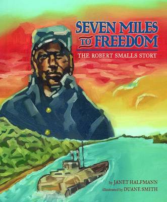 Seven Miles to Freedom book