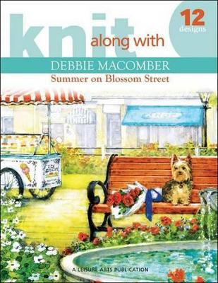 Knit Along with Debbie Macomber by Debbie Macomber