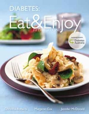 Diabetes Eat & Enjoy: Fifth Edition updated version book