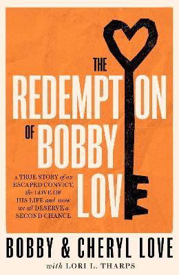 The Redemption of Bobby Love: The Humans of New York Instagram Sensation by Bobby Love
