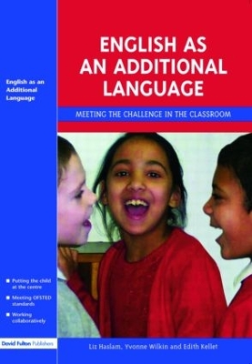English as an Additional Language by Liz Haslam