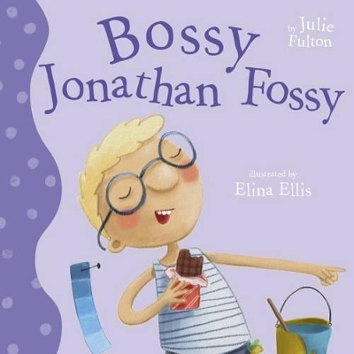Bossy Jonathan Fossy book