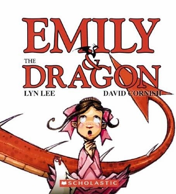 Emily and the Dragon by Lyn Lee