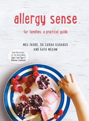 Allergy Sense: For families: a practical guide book