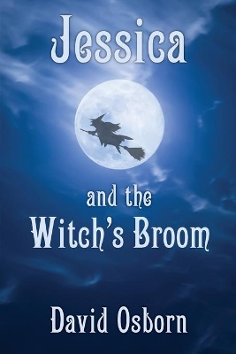 Jessica and the Witch's Broom book