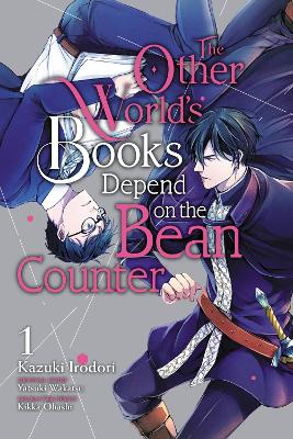 The Other World's Books Depend on the Bean Counter, Vol. 1 book