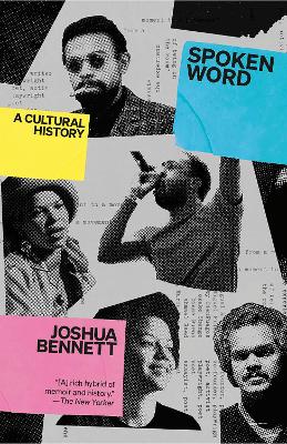 Spoken Word: A Cultural History book