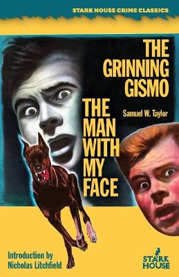 The Man With My Face / The Grinning Gismo book