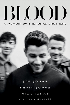 Blood: A Memoir by the Jonas Brothers book