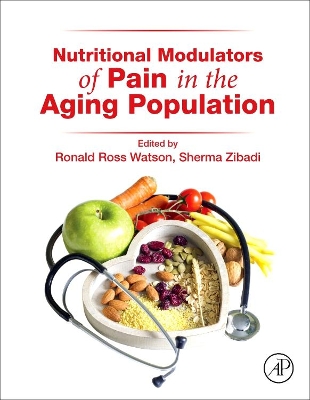 Nutritional Modulators of Pain in the Aging Population book