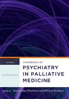 Handbook of Psychiatry in Palliative Medicine book