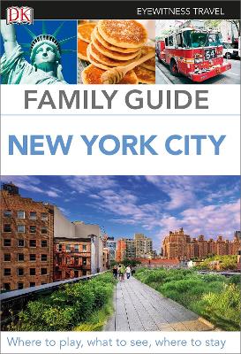 Family Guide New York City by DK Eyewitness
