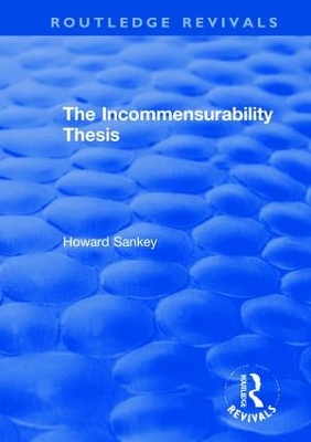 The Incommensurability Thesis book