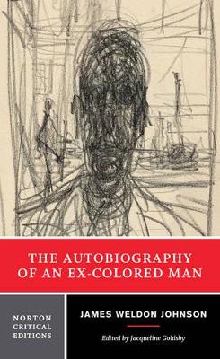 Autobiography of an Ex-Colored Man book