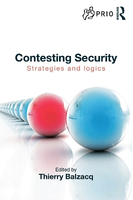 Contesting Security by Thierry Balzacq