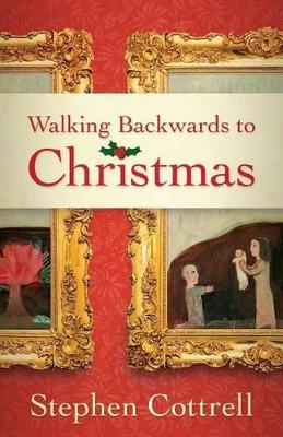 Walking Backwards to Christmas book