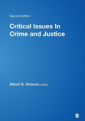 Critical Issues in Crime and Justice book