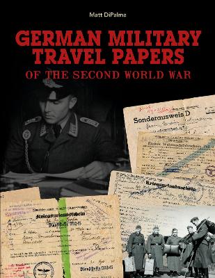 German Military Travel Papers of the Second World War book