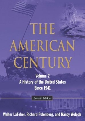 The American Century by Walter LaFeber