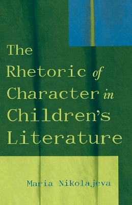 Rhetoric of Character in Children's Literature book