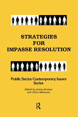 Strategies for Impasse Resolution by Harry Kershen
