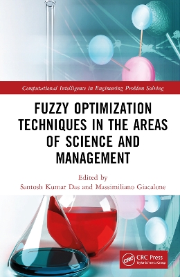 Fuzzy Optimization Techniques in the Areas of Science and Management by Santosh Kumar Das