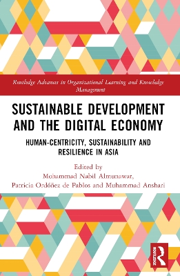 Sustainable Development and the Digital Economy: Human-centricity, Sustainability and Resilience in Asia book