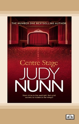 Centre Stage by Judy Nunn