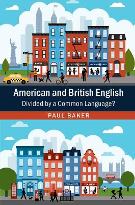 American and British English by Paul Baker