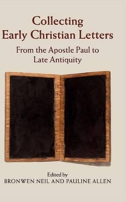 Collecting Early Christian Letters book