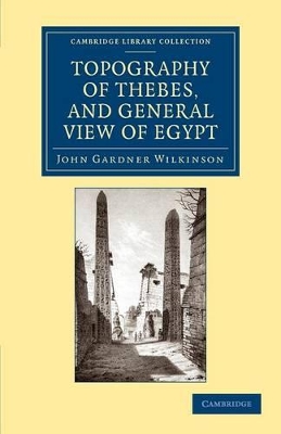 Topography of Thebes, and General View of Egypt book