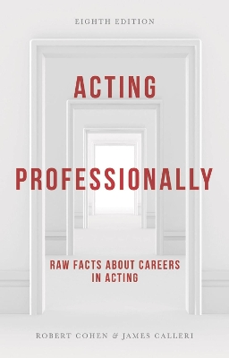 Acting Professionally by Professor Robert Cohen