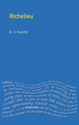 Richelieu by R J Knecht