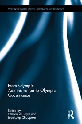 From Olympic Administration to Olympic Governance book