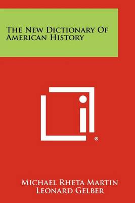 The New Dictionary of American History book