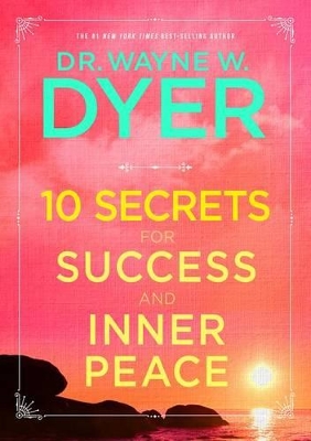 10 Secrets for Success and Inner Peace book