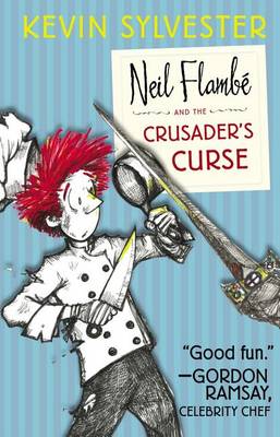 Neil Flambe and the Crusader's Curse book