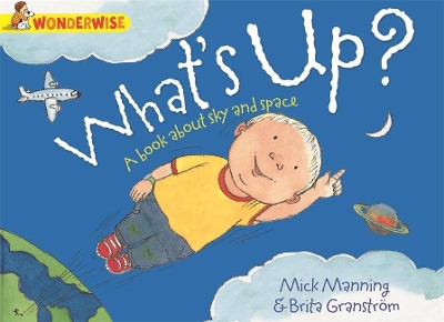 What's Up?: A Book About the Sky and Space book