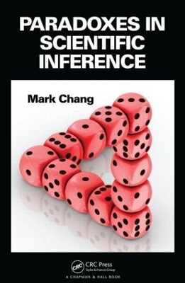 Paradoxes in Scientific Inference by Mark Chang