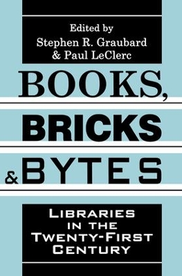 Books, Bricks and Bytes by Stephen R. Graubard