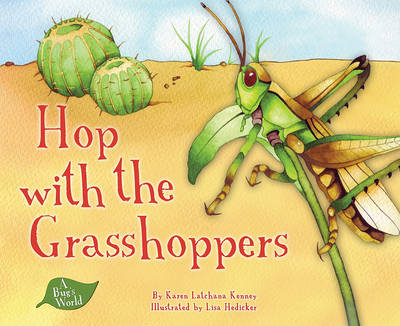 Hop with the Grasshoppers by Karen Latchana Kenny