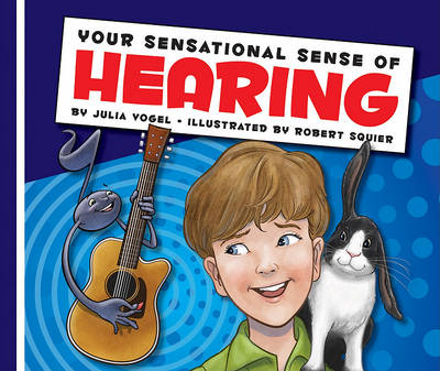 Your Sensational Sense of Hearing book