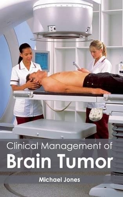 Clinical Management of Brain Tumor book